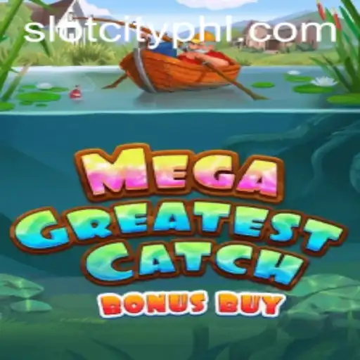 Unveiling MegaGreatestCatchBonusBuy: A New Wave in Slot City Gaming